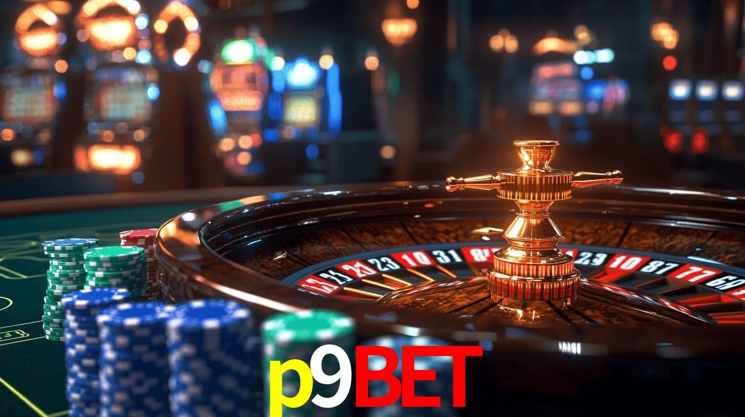 p9bet: Seu Cassino Premiado com Pagamentos Rápidos