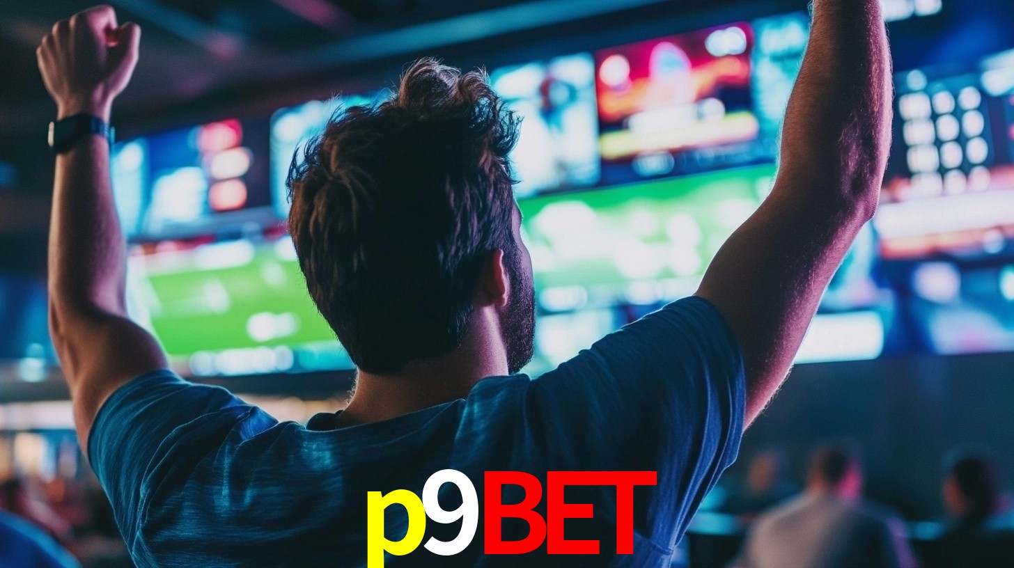 p9bet: Seu Especialista em Apostas Esportivas Brasileiras